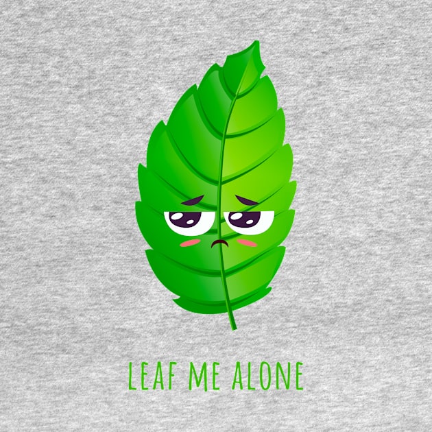 Leaf Me Alone by Alessandro Aru